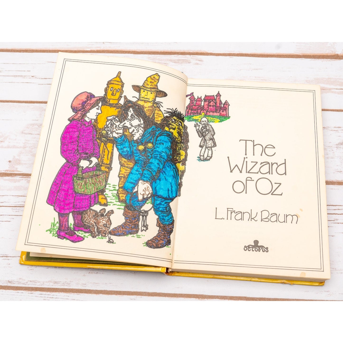 The Wizard of Oz by L. Frank Baum OCTOPUS BOOKS